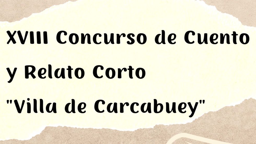 XVIII Concurso De Cuento Y Relato Villa De Carcabuey Ayuntamiento De