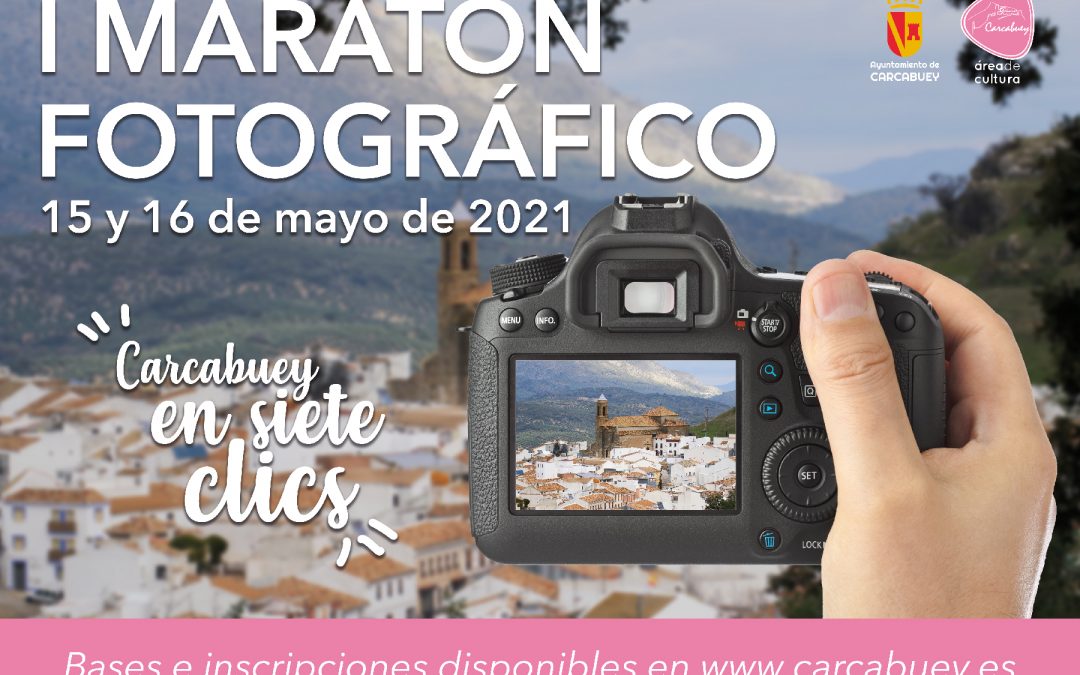 I MARATÓN FOTOGRÁFICO “Carcabuey en siete clics”