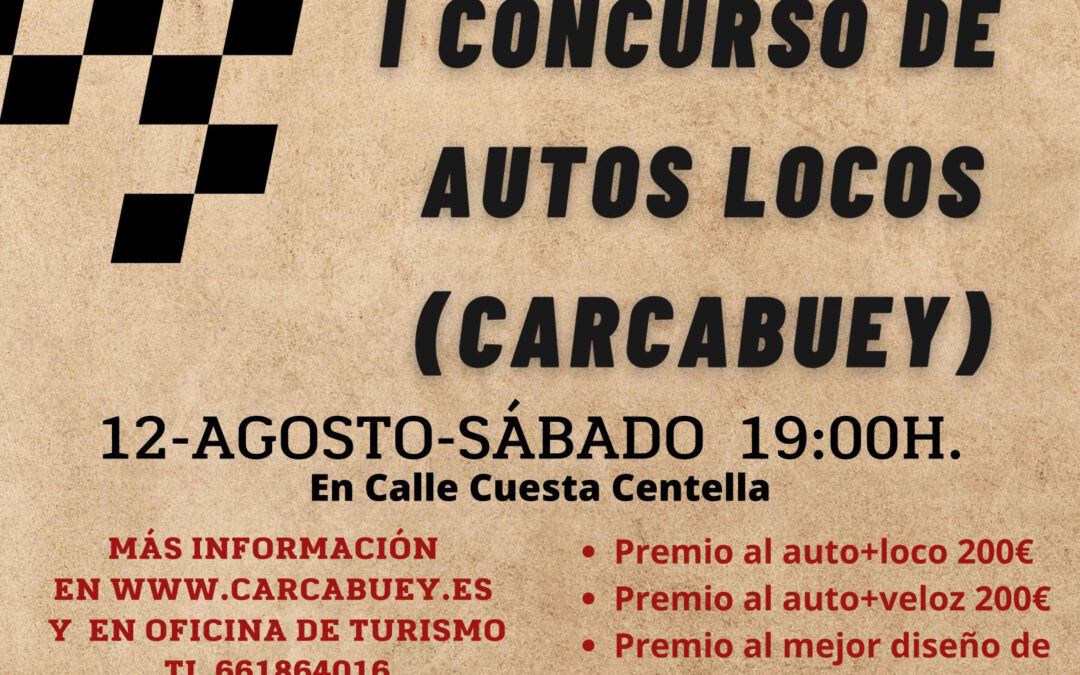 I CONCURSO DE AUTOS LOCOS DE CARCABUEY
