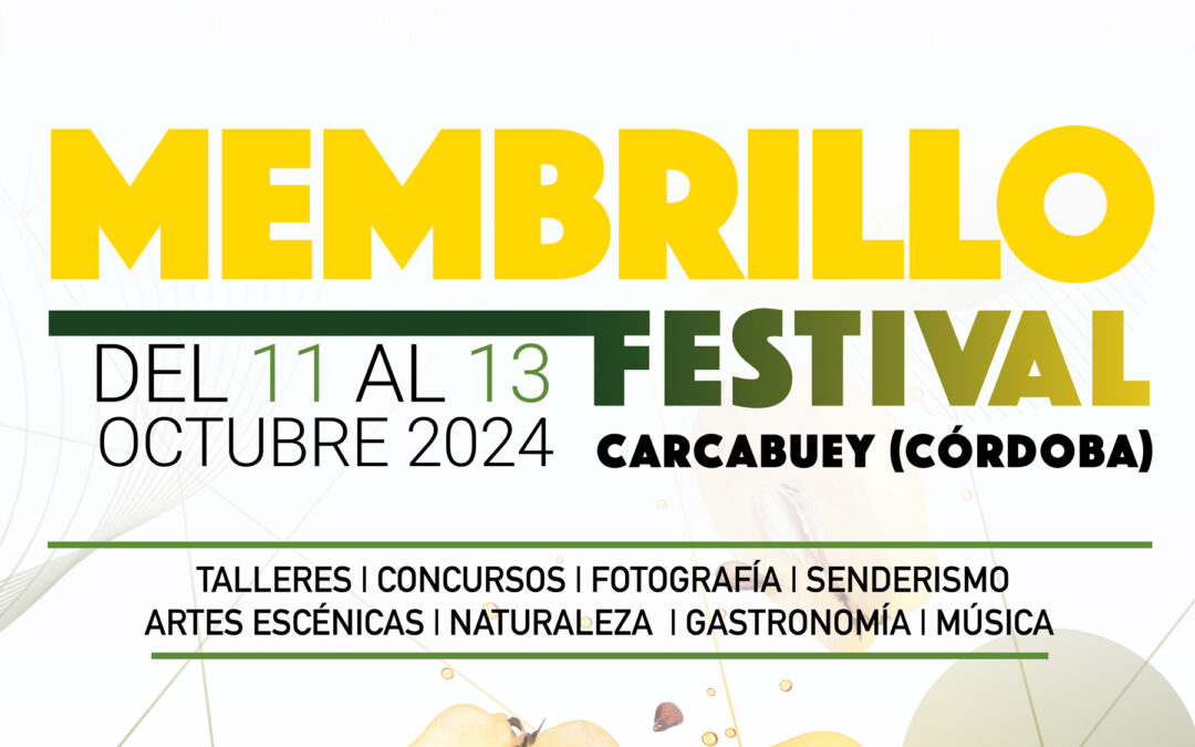 Del 11 al 13 de octubre en Carcabuey una nueva edición del Membrillo Festival